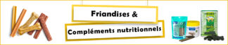 Friandises et Compléments